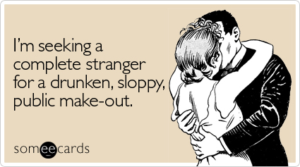 seeking-complete-stranger-weekend-ecard-someecards.jpg