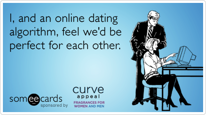 online-dating-algorithm-flirt-curve-appeal-ecards-someecards1.png