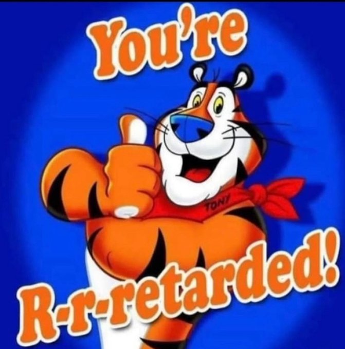 youre retarded.jpeg