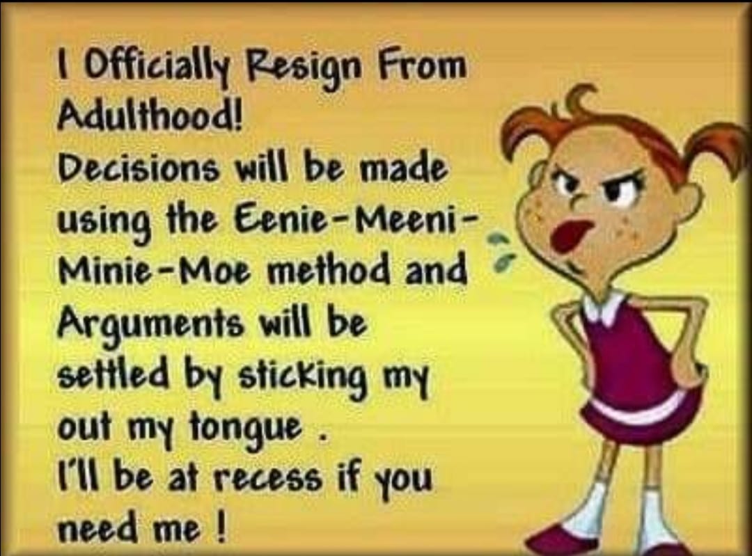 resign from adulthood.jpg
